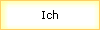Ich